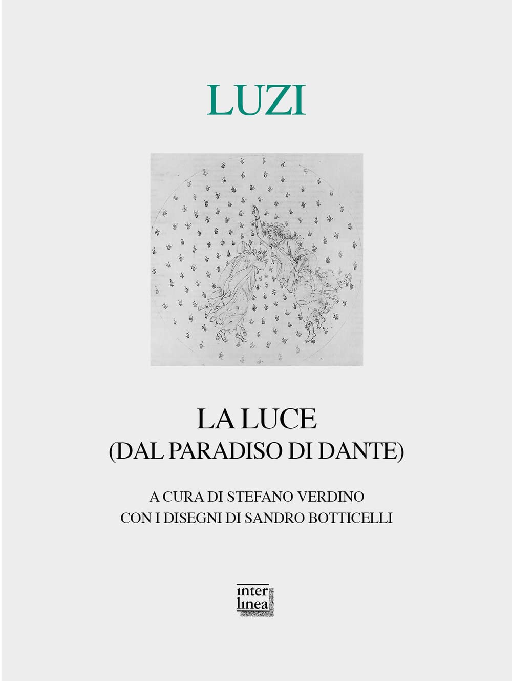 La luce (dal Paradiso di Dante) Contemporary literature