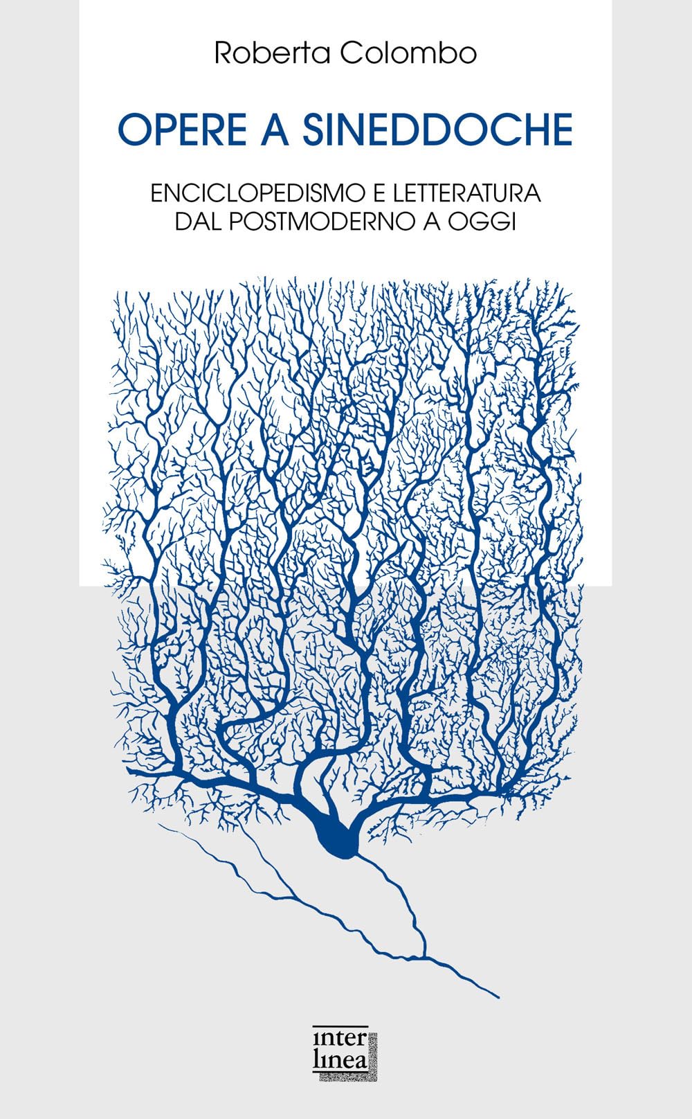 Opere a sineddoche. Enciclopedismo e letteratura dal postmoderno a oggi book