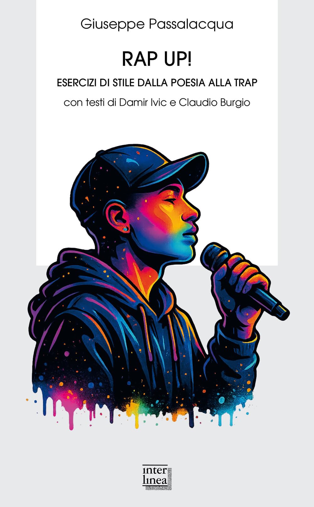 Rap up! Esercizi di stile dalla poesia alla trap book