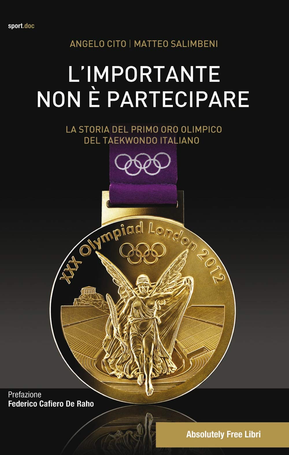L' importante non è partecipare. La storia del primo oro olimpico del taekwondo italiano Health, Nutrition & Fitness