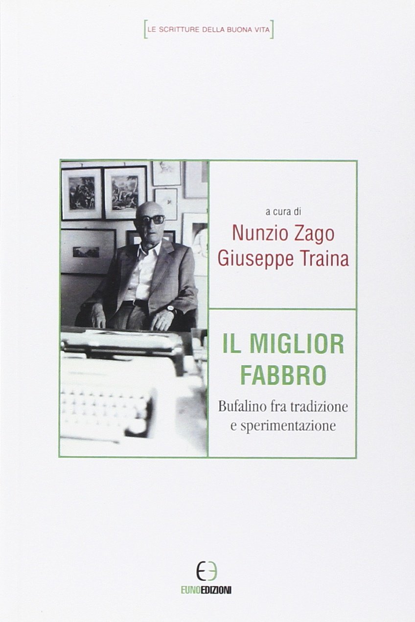 Il miglior fabbro. Bufalino fra tradizione e sperimentazione book