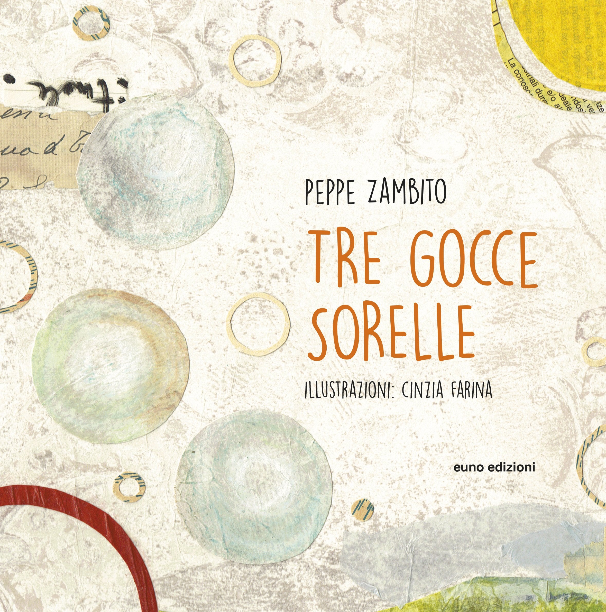 Tre gocce sorelle Non-fiction books for kids