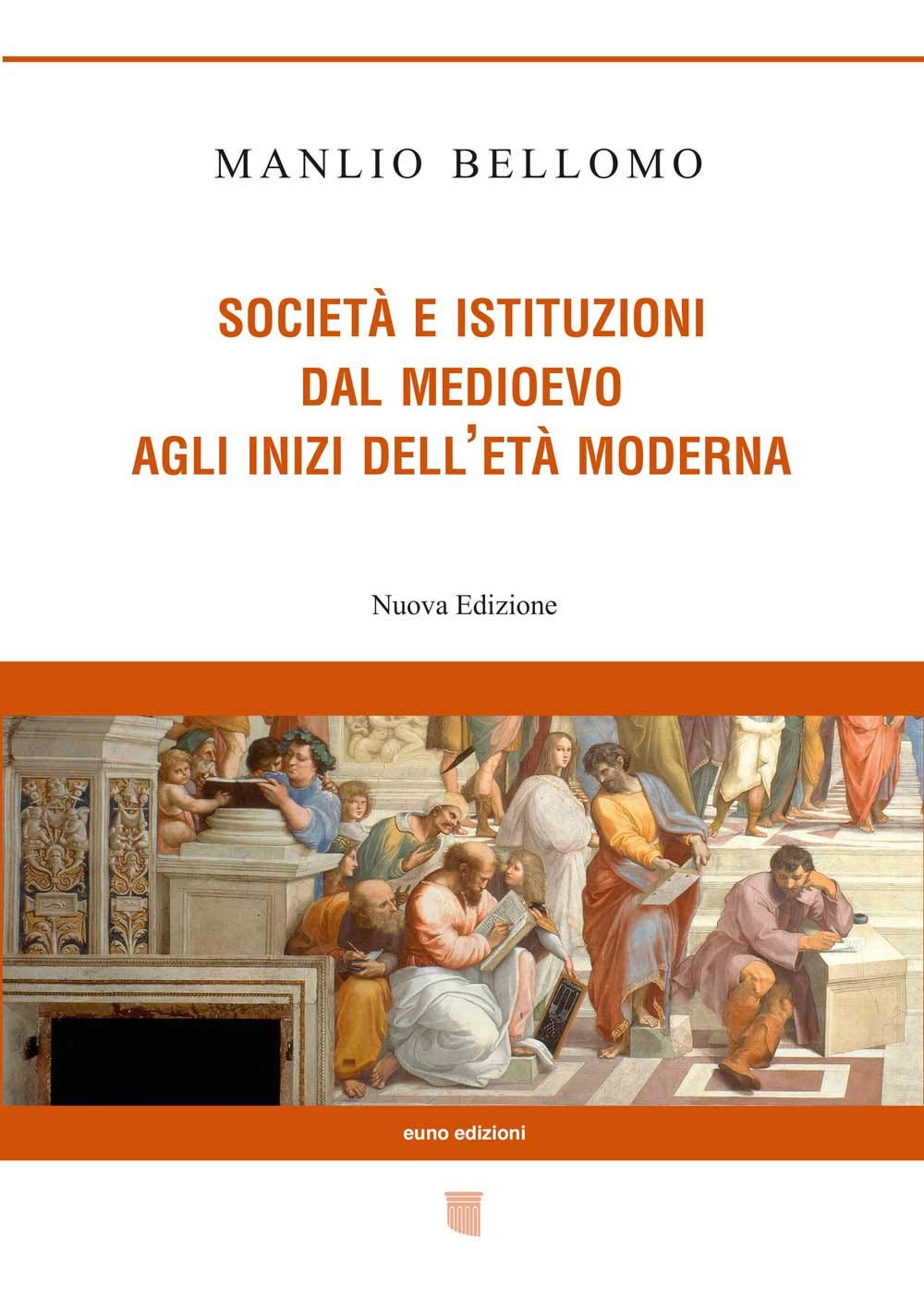 Società e istituzioni dal Medioevo agli inizi dell'età moderna Law