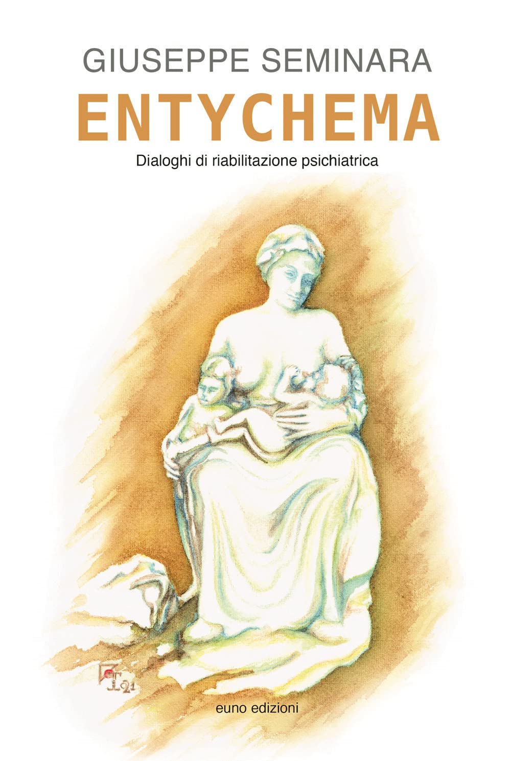 Entychema. Dialoghi di riabilitazione psichiatrica book