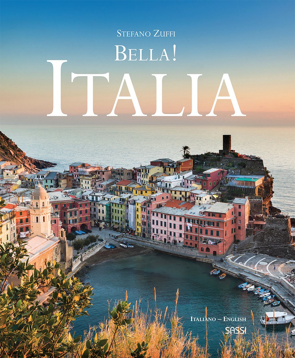 Bella! Italia. Ediz. italiana e inglese Travel