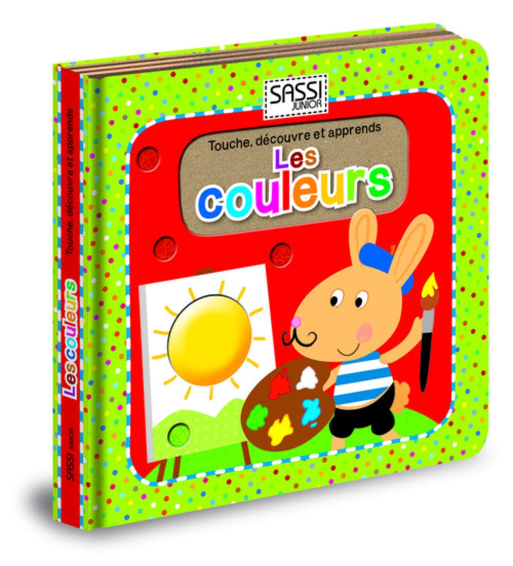 Touche, découvre et apprends. Les couleurs book
