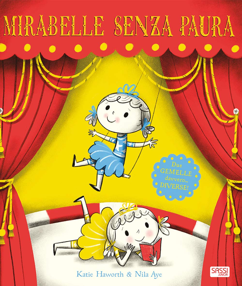Mirabelle senza paura. Ediz. a colori book