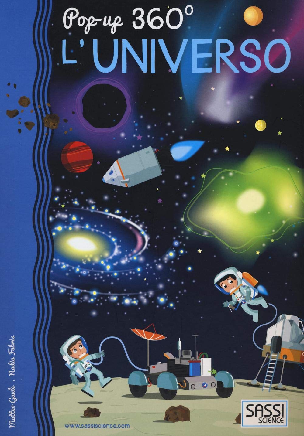 L'universo. Pop-up 360°. Ediz. illustrata book