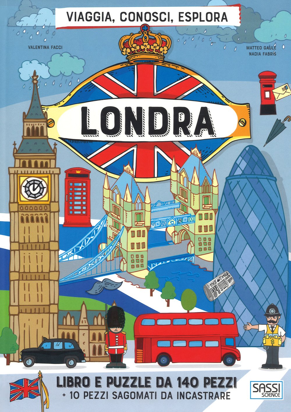 Londra. Viaggia, conosci, esplora. Ediz. a colori. Con puzzle book