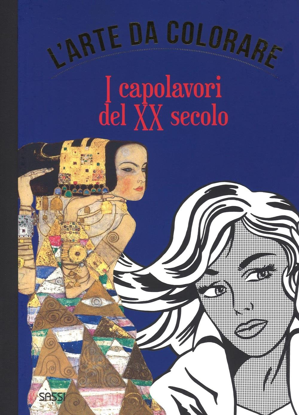 I capolavori del XX secolo. L'arte da colorare. Ediz. illustrata book