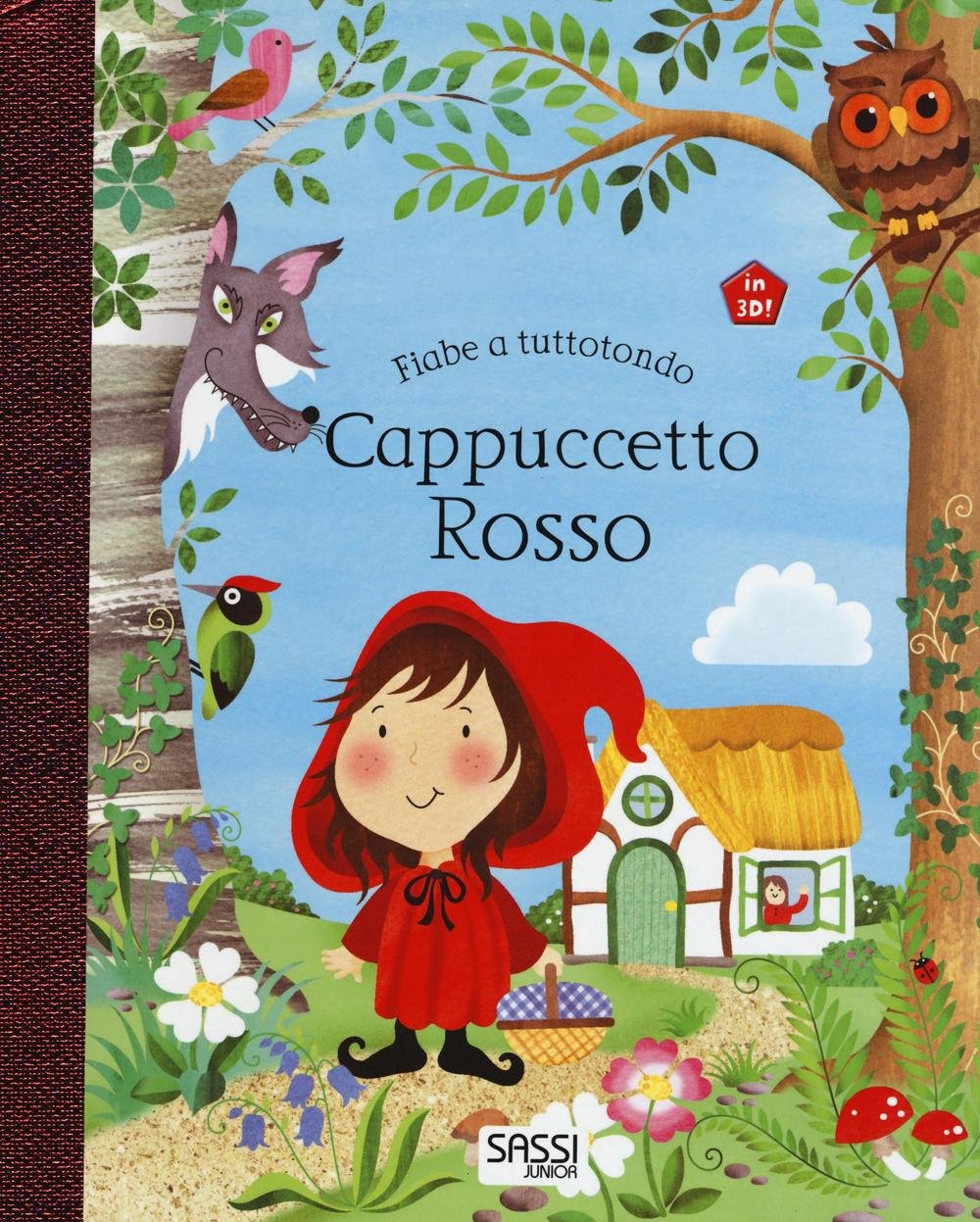 Cappuccetto Rosso. Fiabe a tuttotondo. Ediz. a colori book
