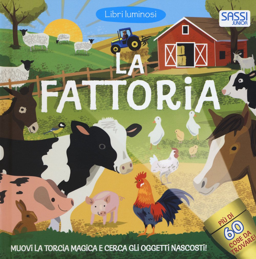 La fattoria. Libri luminosi. Ediz. a colori book