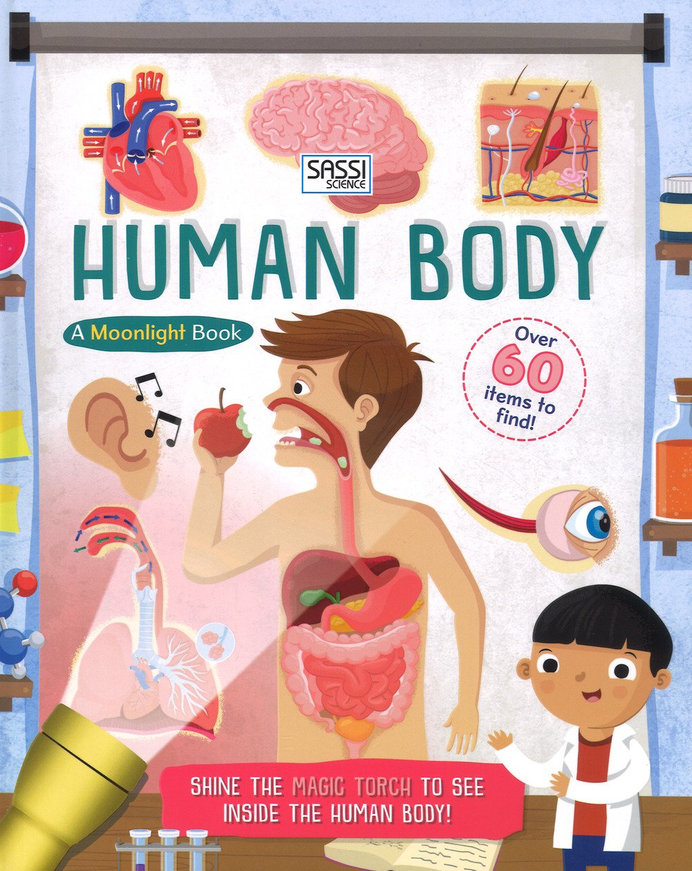 The human body. A moonlight book. Ediz. a colori. Con gadget (Science) Tiptoi & Games