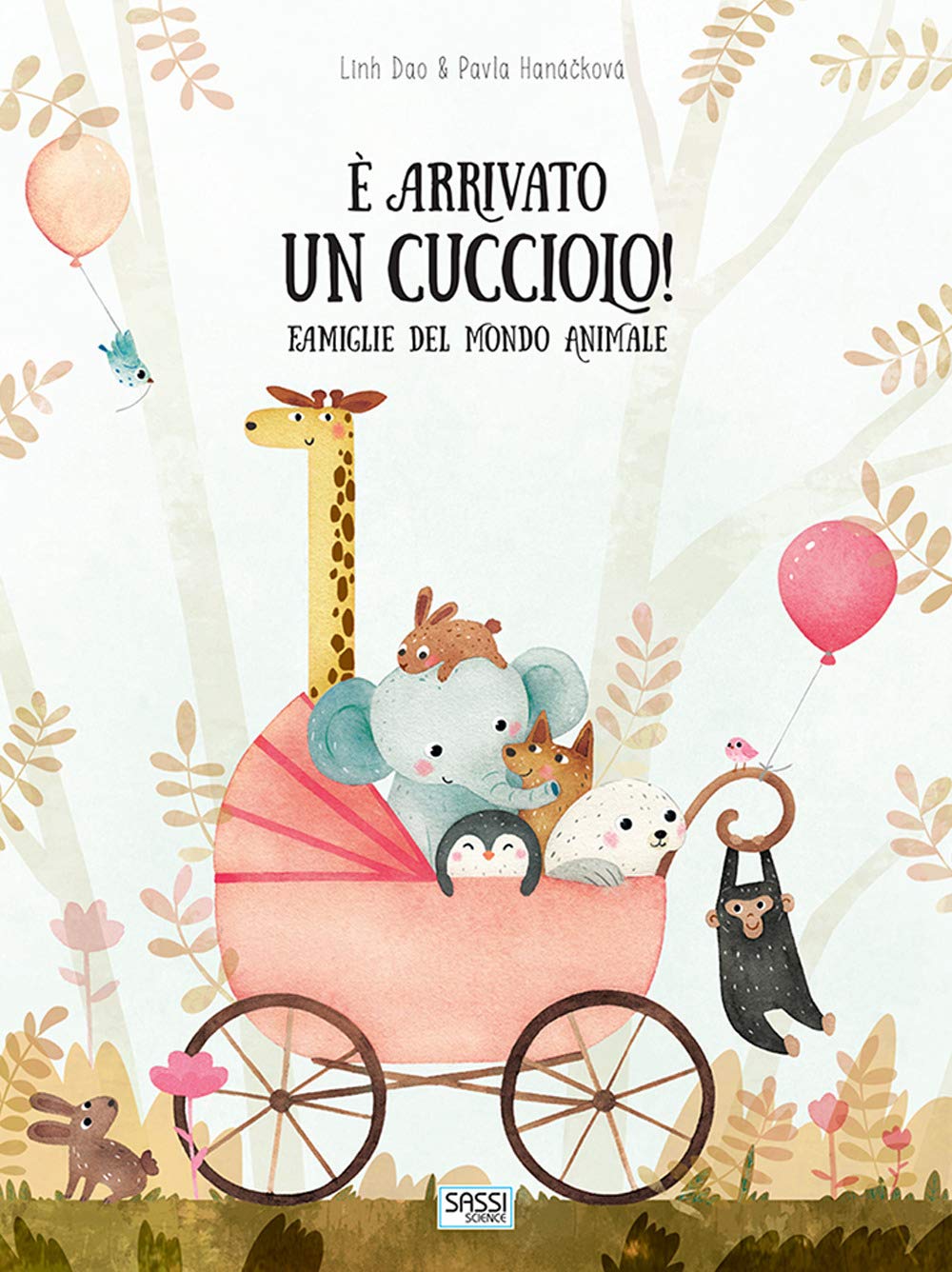 È arrivato un cucciolo! Famiglie del mondo animale book