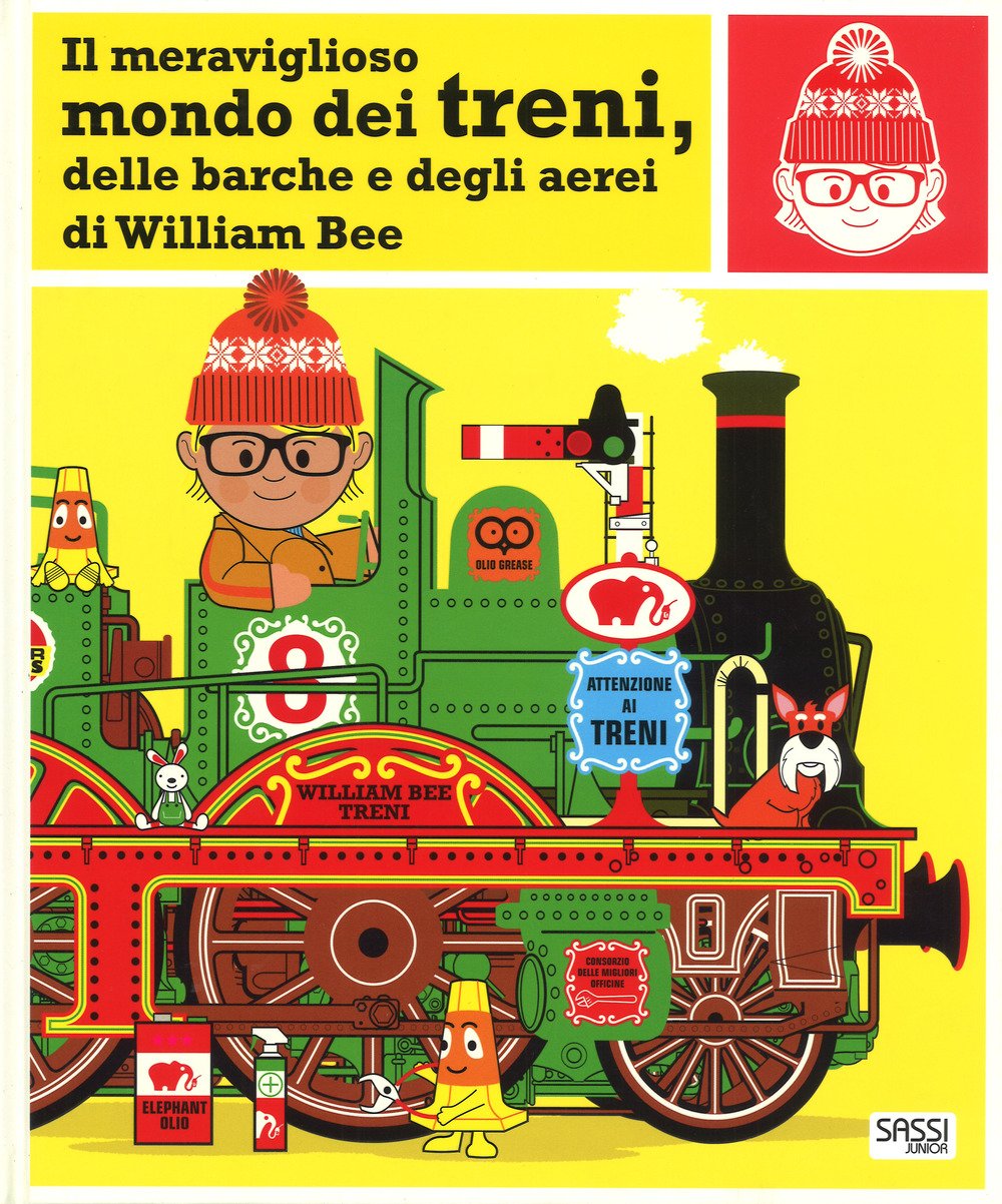Il meraviglioso mondo dei treni, delle barche e degli aerei book