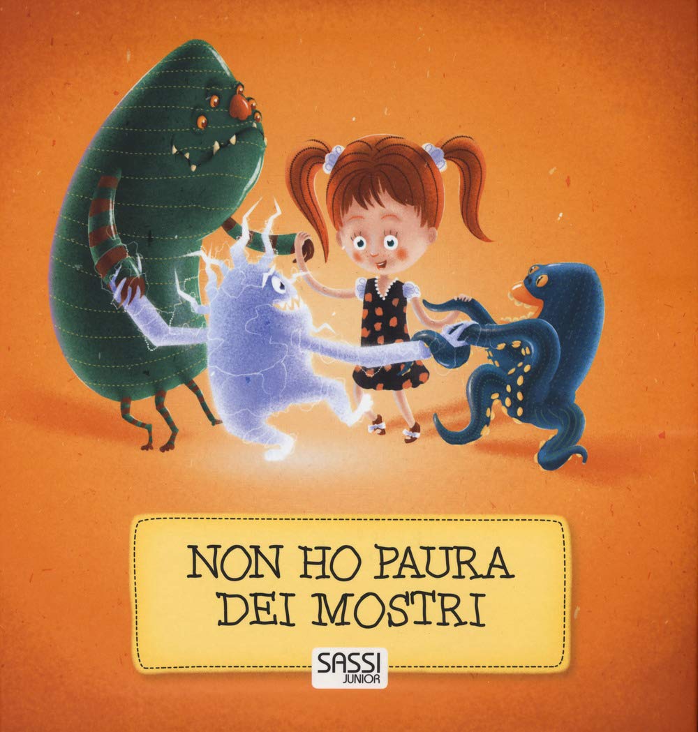 Non ho paura dei mostri. Ediz. a colori book
