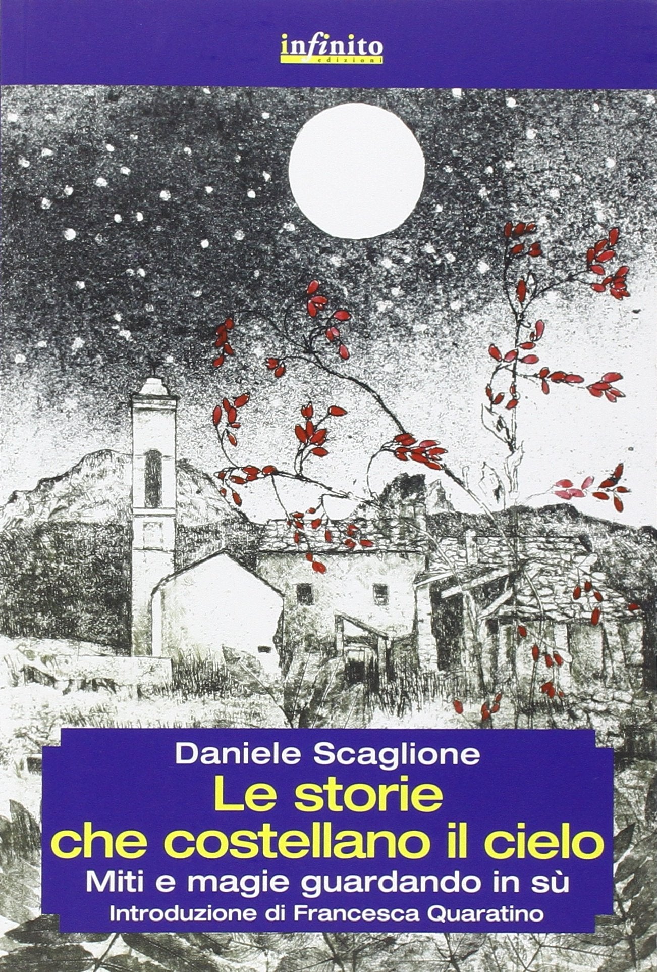 Le storie che costellano il cielo. Miti e magie guardando in su book