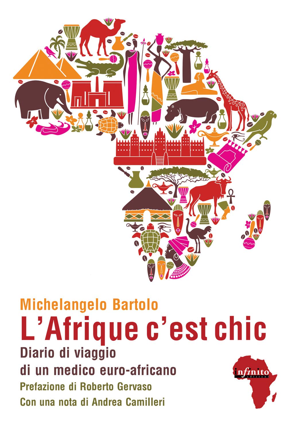 L' Afrique c'est chic. Diario di viaggio di un medico euroafricano Non-fiction books