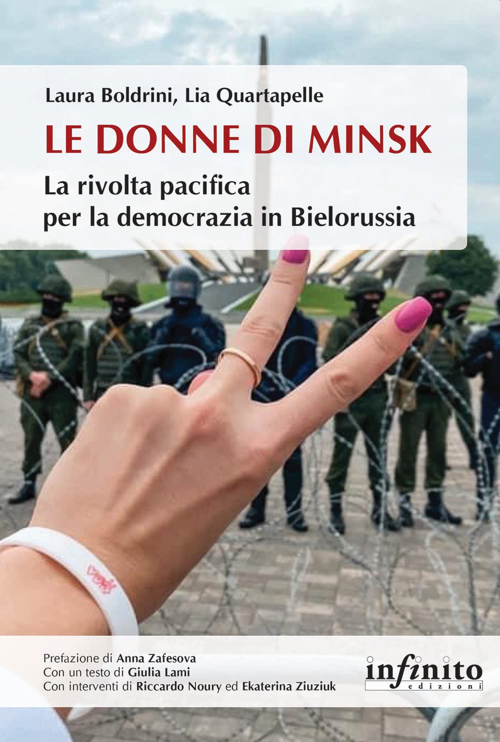 Le donne di Minsk. La rivolta pacifica per la democrazia in Bielorussia book