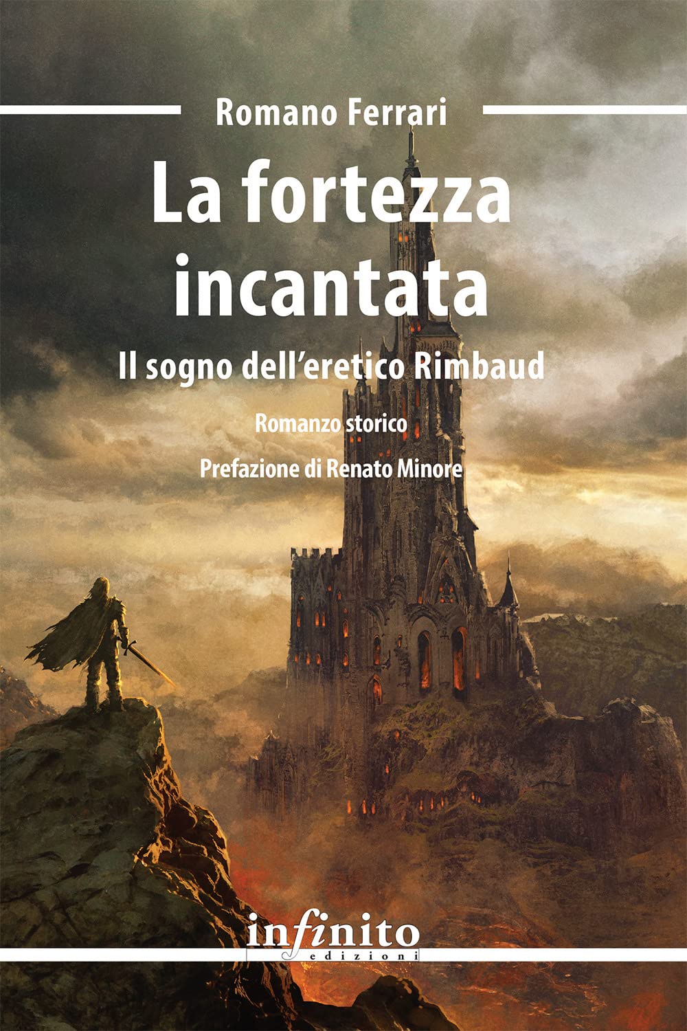 La fortezza incantata. Il sogno dell'eretico Rimbaud book