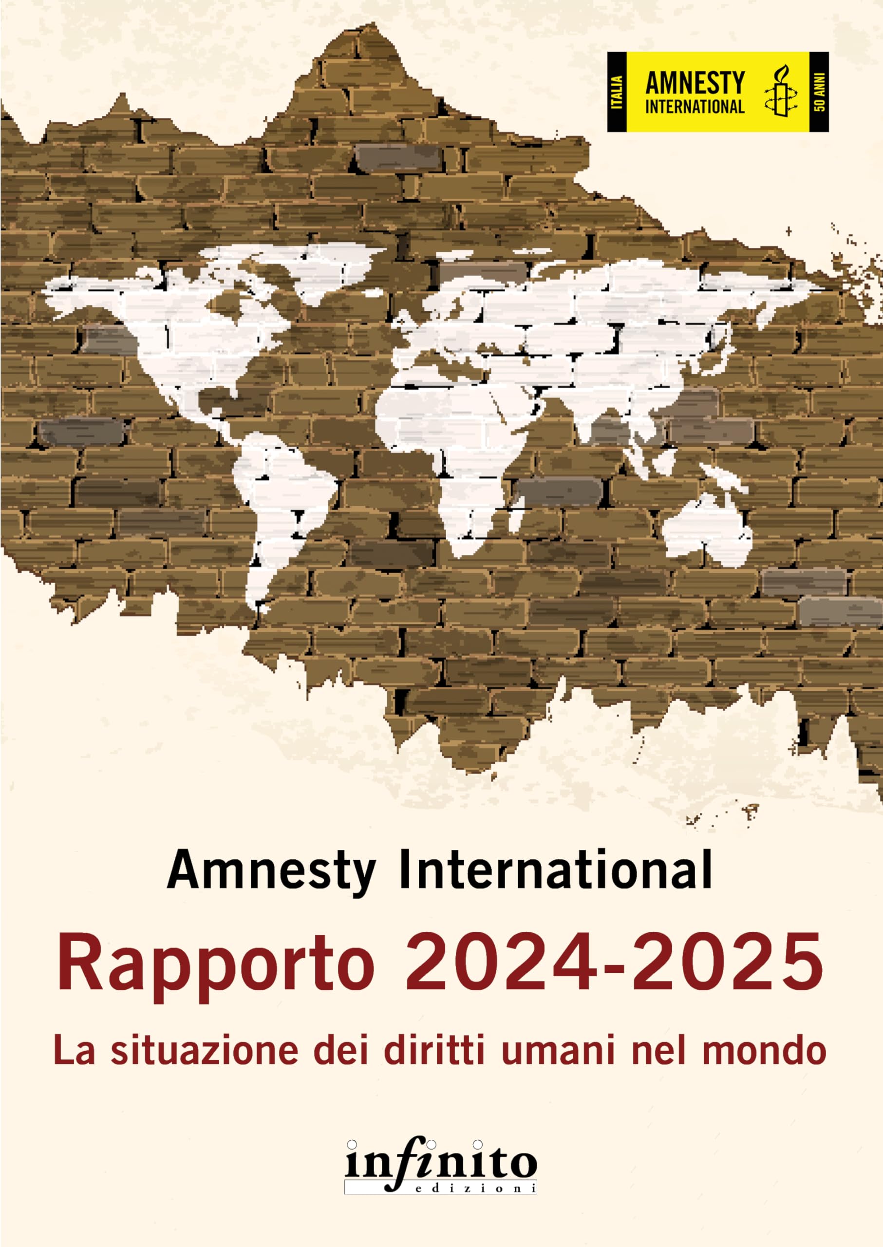 Amnesty International. Rapporto 2024-2025. La situazione dei diritti umani nel mondo Social Sciences