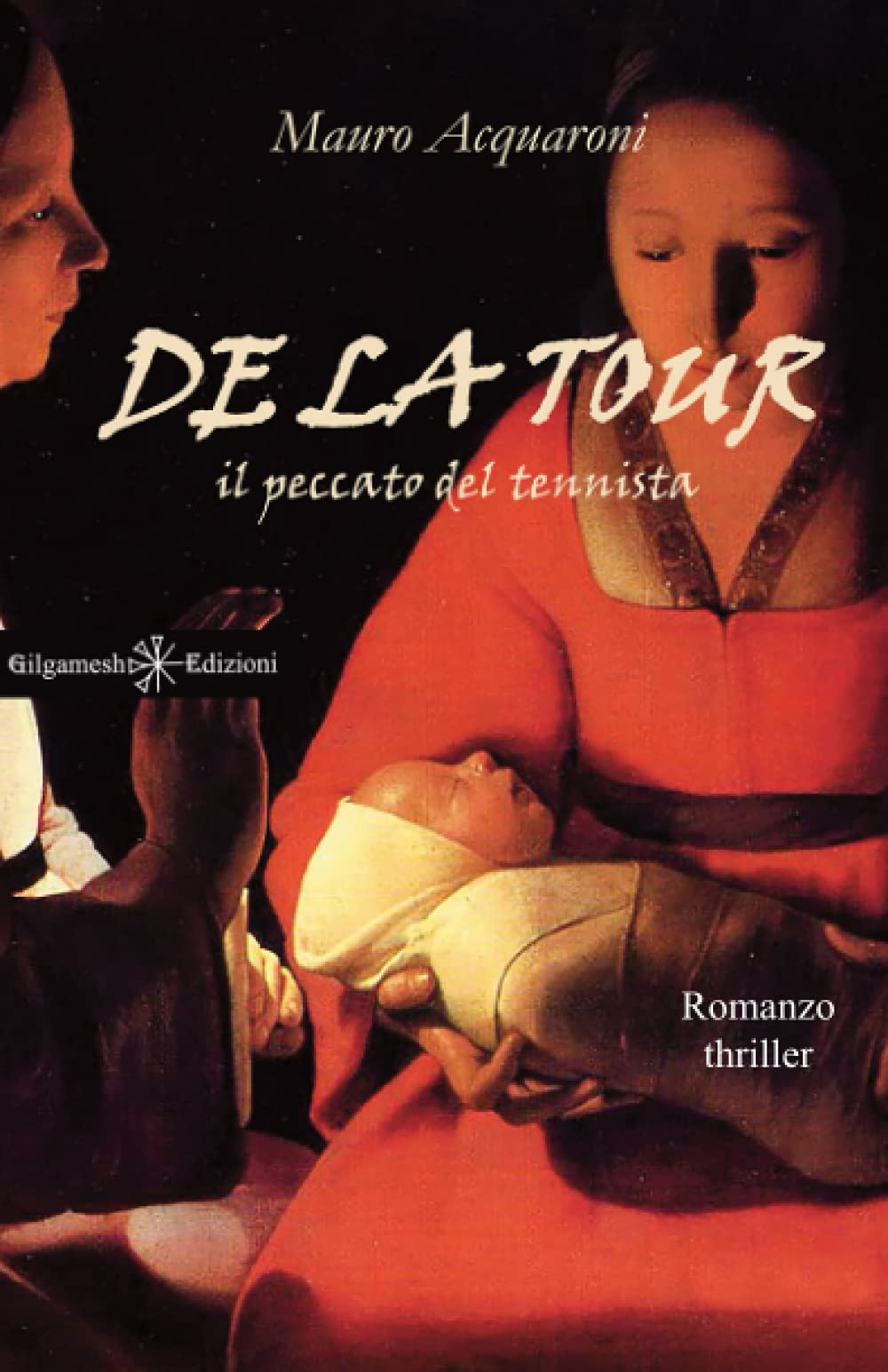 De la tour: Un thriller incentrato sulla vendetta, un giallo costruito intorno a un misterioso dipinto book