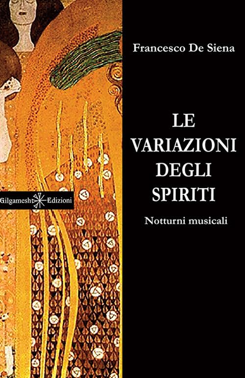 Le variazioni degli spiriti. Notturni musicali. Ediz. integrale. Con Libro in brossura book