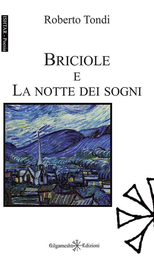 Briciole e La notte dei sogni. Con Libro in brossura book
