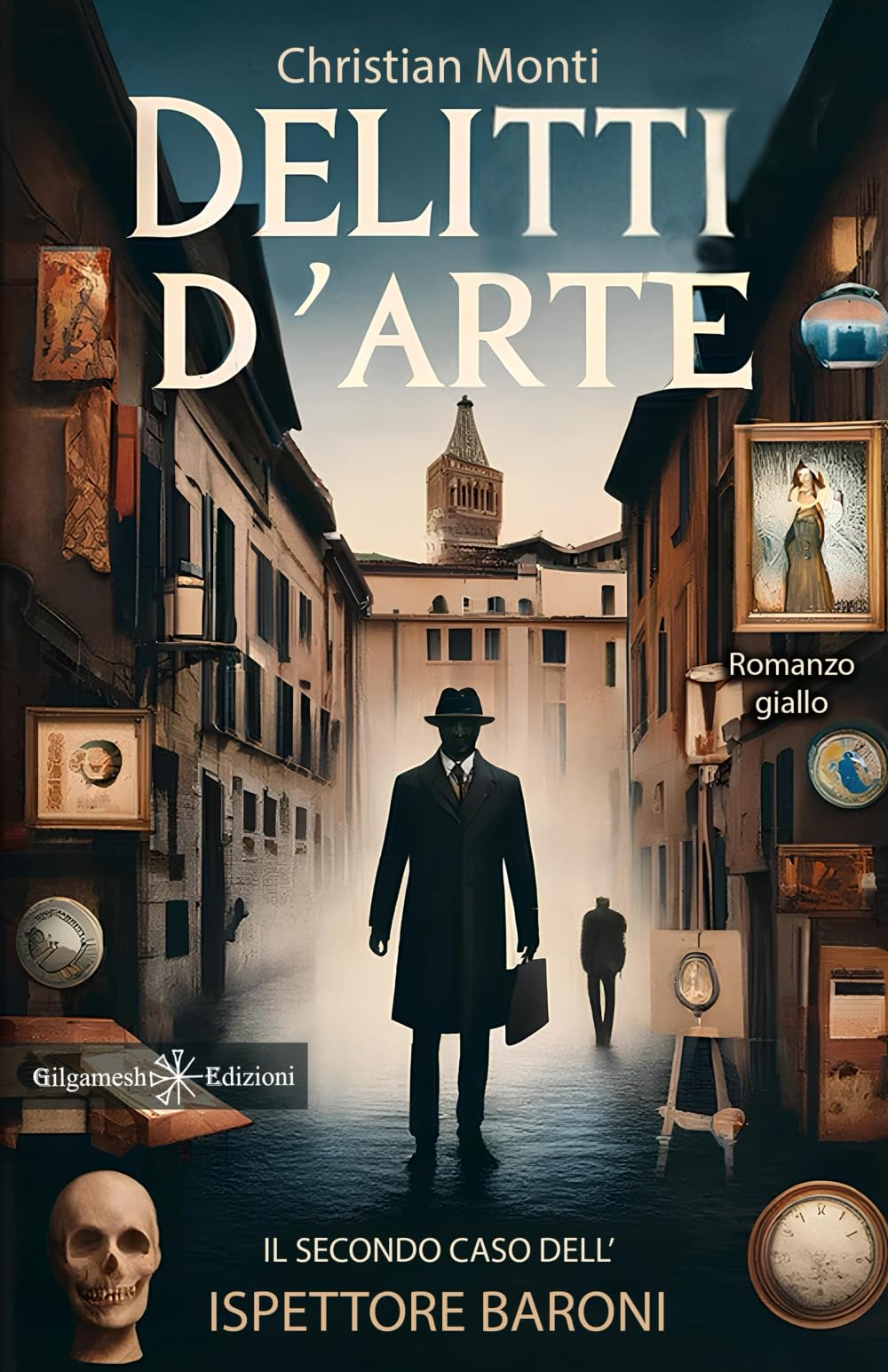 Delitti d'arte. Il secondo caso dell'ispettore Baroni book