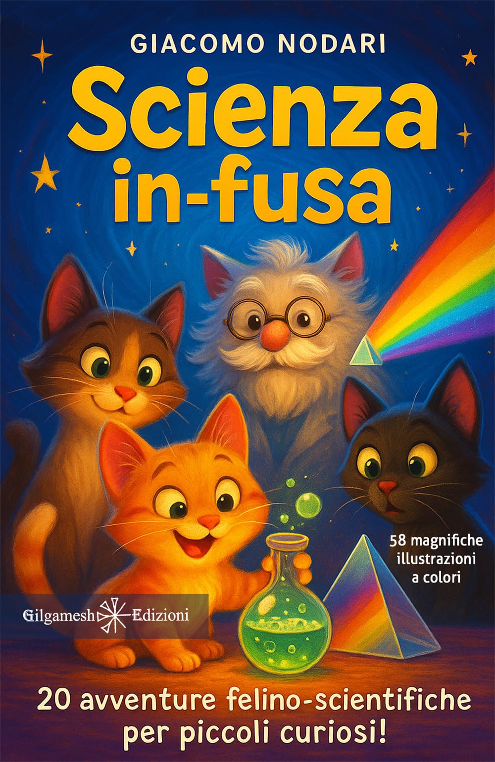 Scienza in-fusa: 20 avventure felino-scientifiche per piccoli curiosi! book