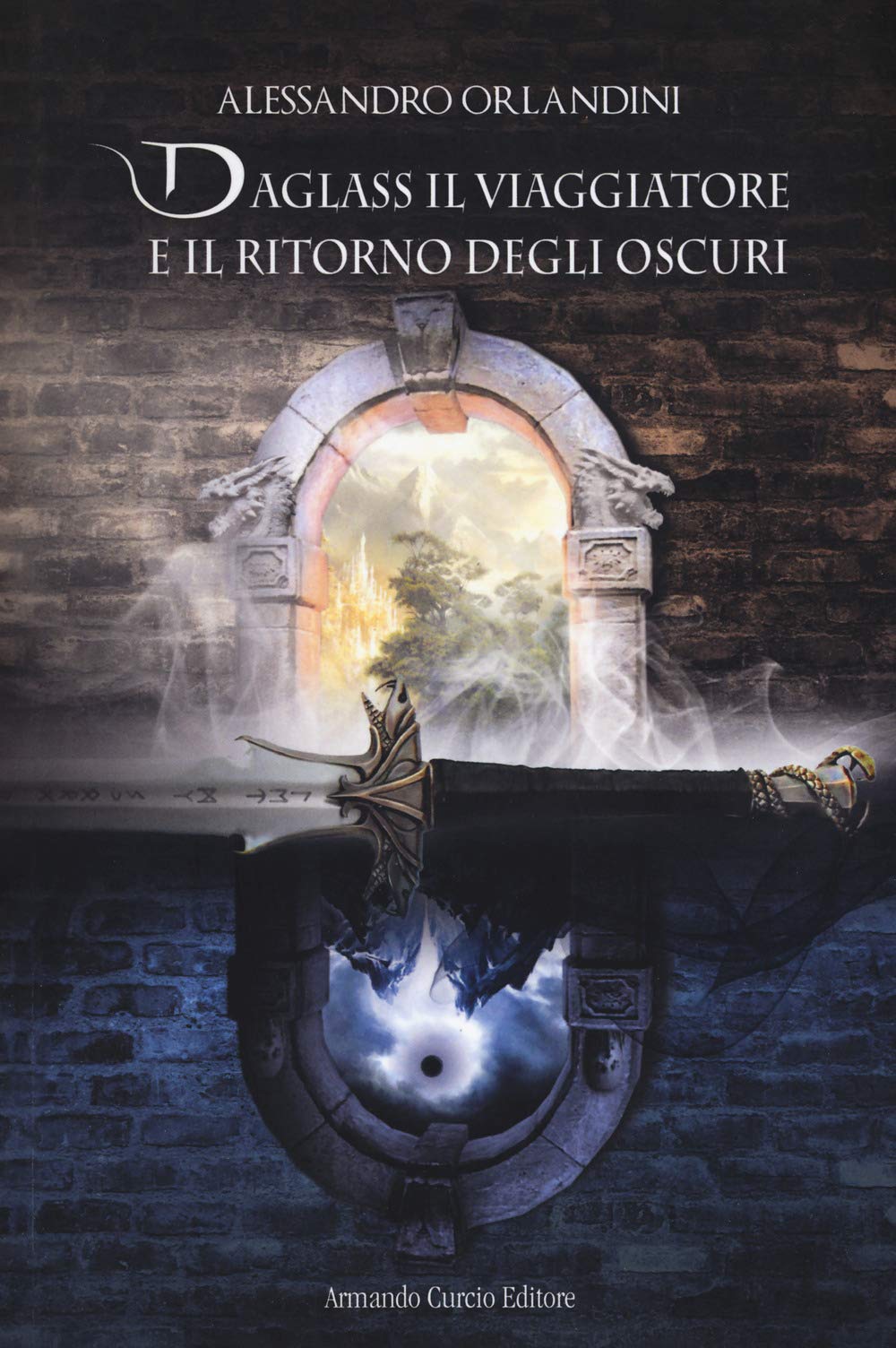 Daglass il viaggiatore e il ritorno degli oscuri book