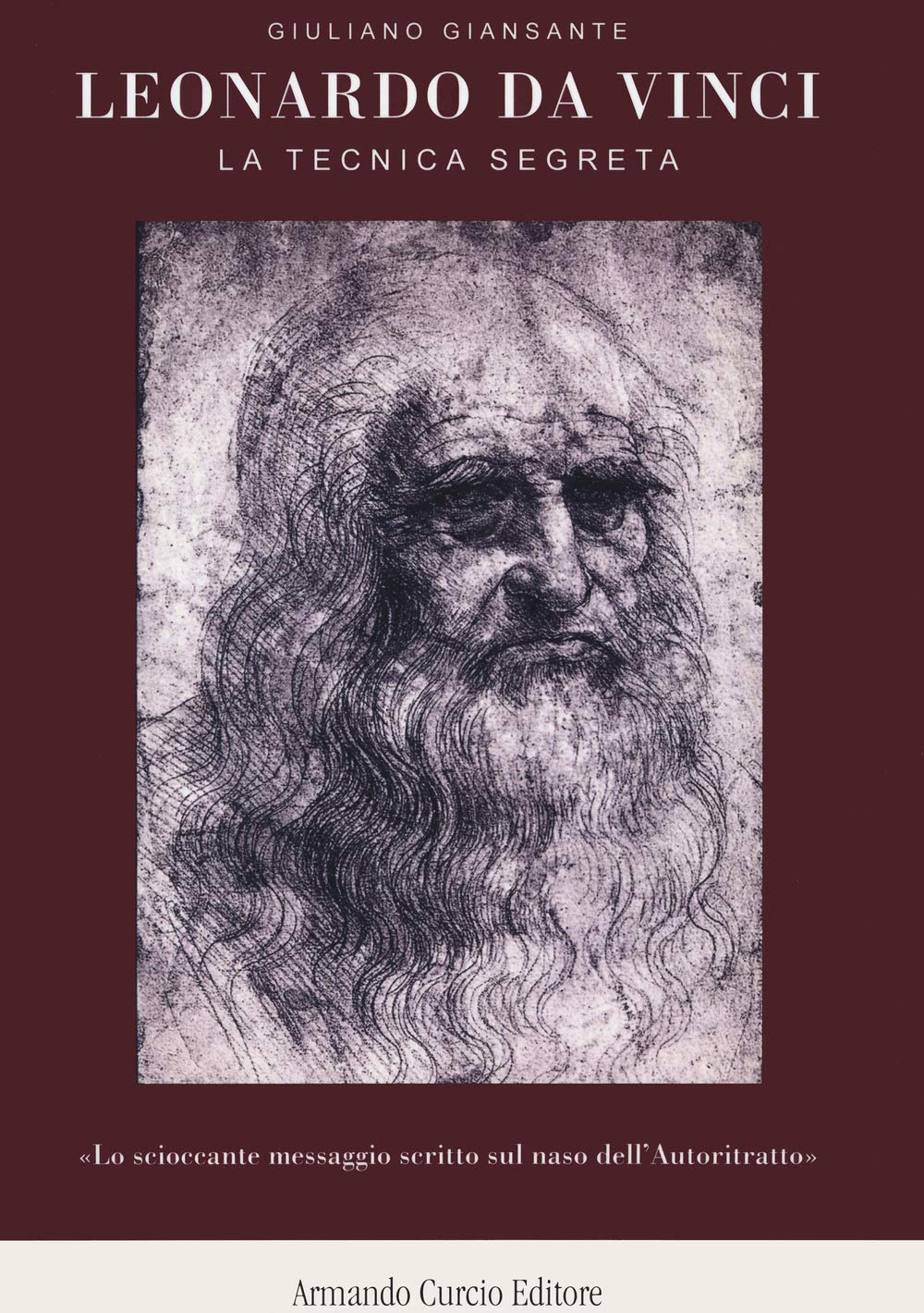 Leonardo da Vinci. La tecnica segreta. Ediz. a colori book