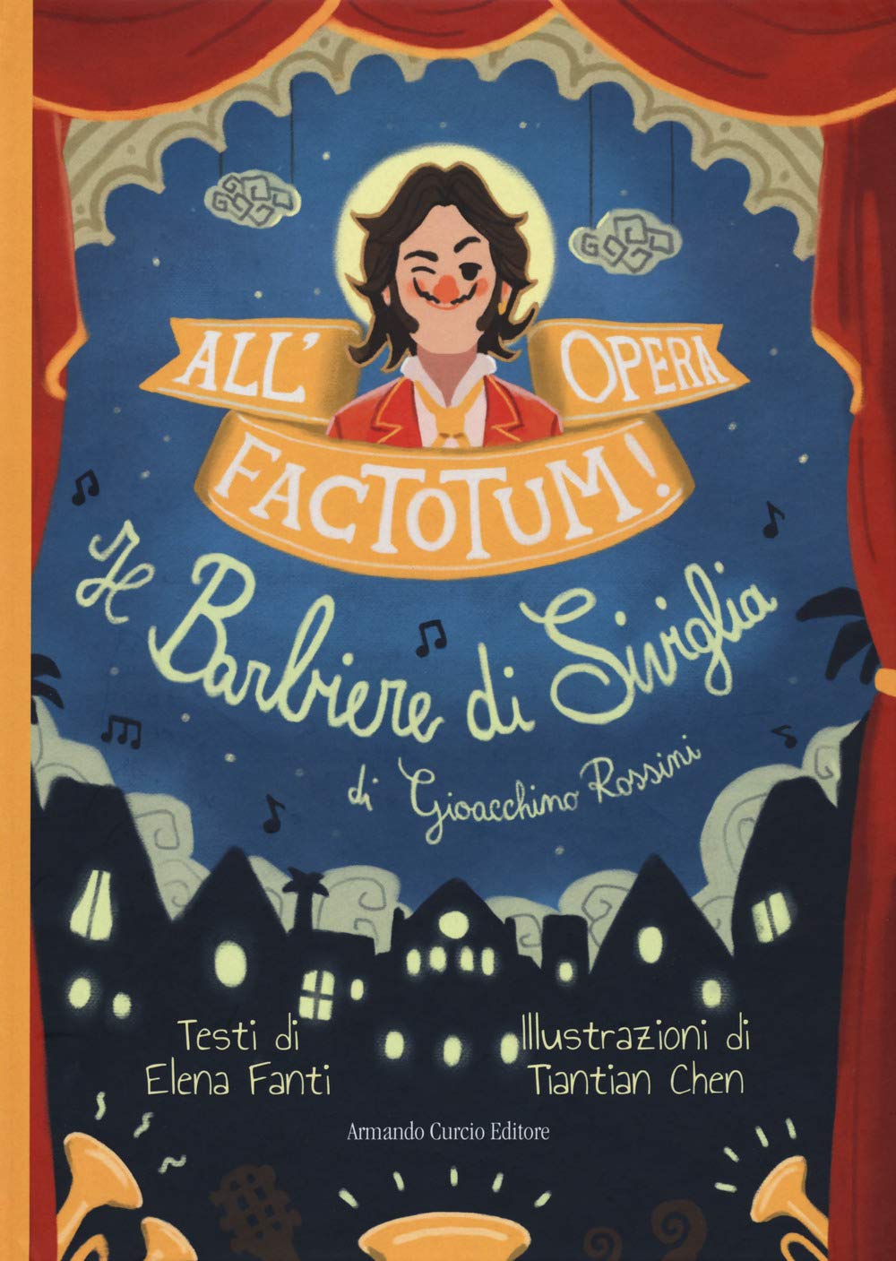 All'opera, factotum! Il barbiere di Siviglia book