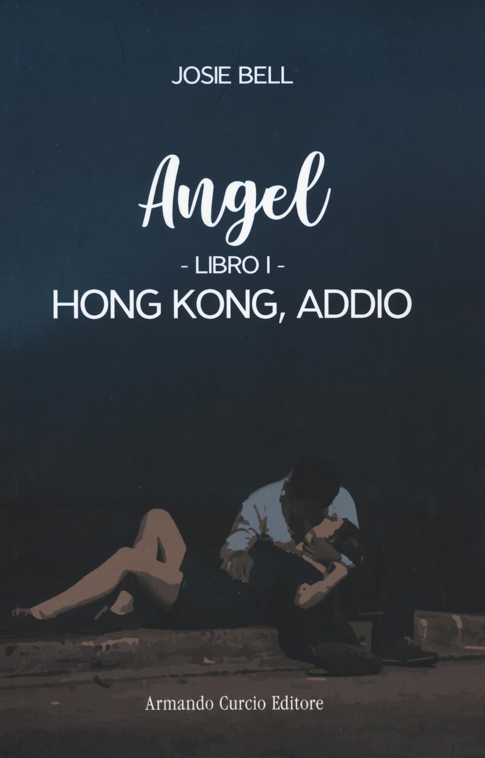 Hong Kong, addio. Angel (Vol. 1) (Electi) Contemporary literature