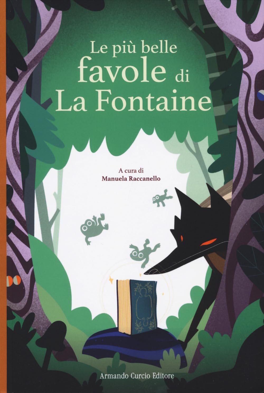 Le più belle favole di La Fontaine (Curcio Kids) Fairy Tales & Legends