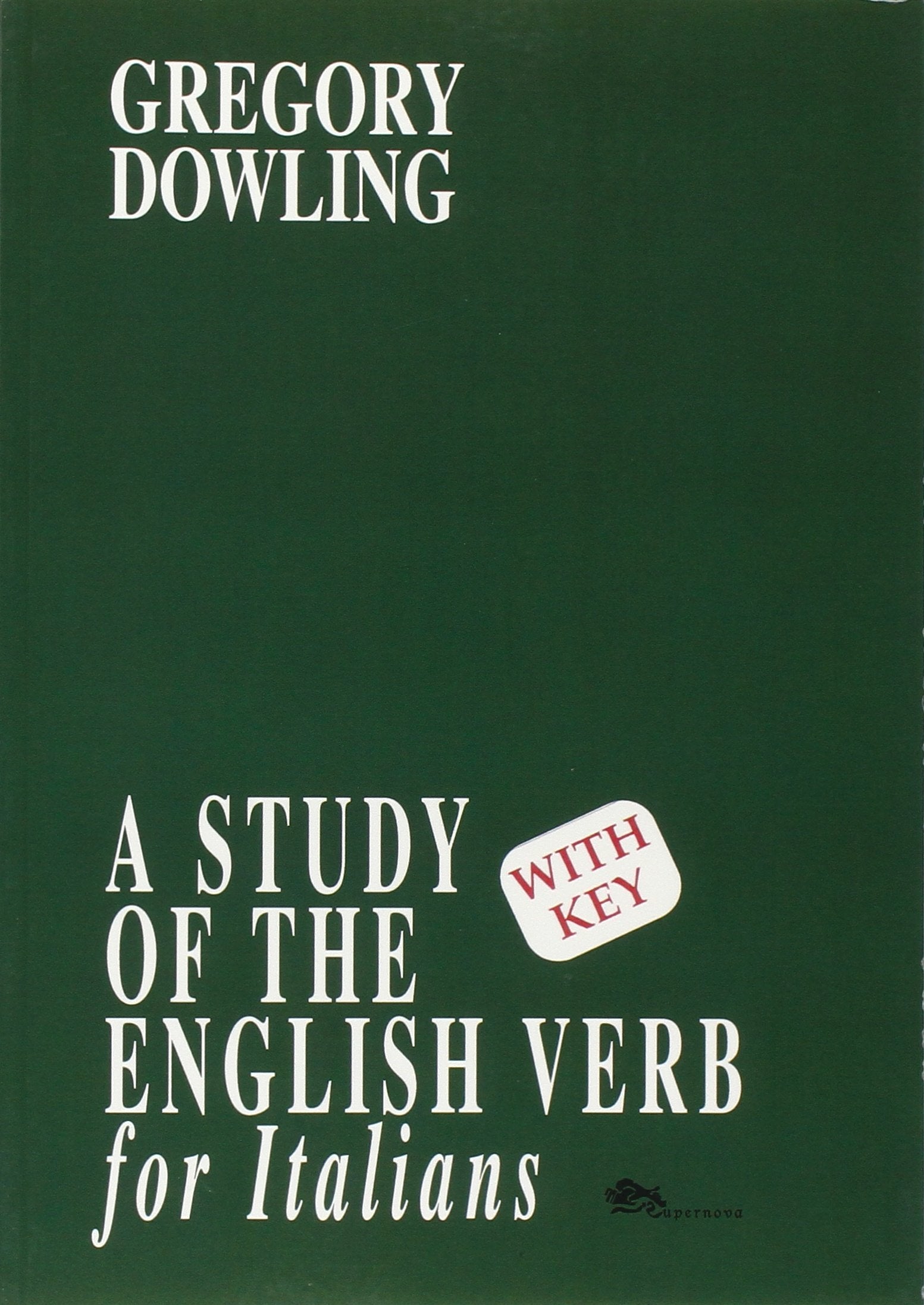 Study of the english verb for italians (A) Foreign Languages ​​& Dictionaries