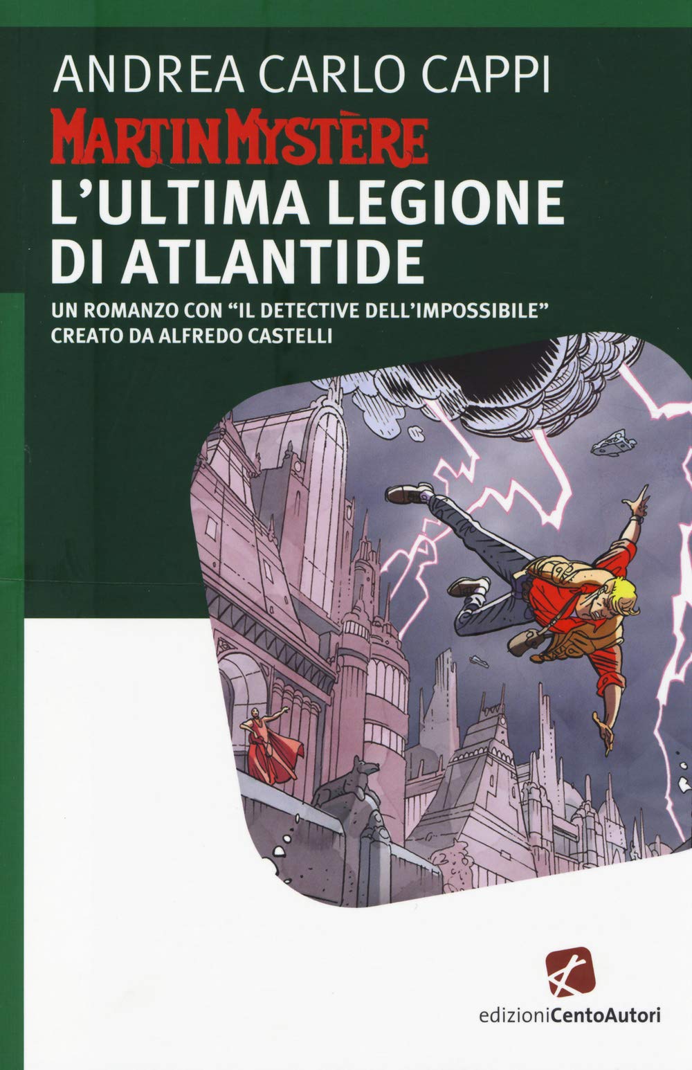 Martin Mystère. L'ultima legione di Atlantide book
