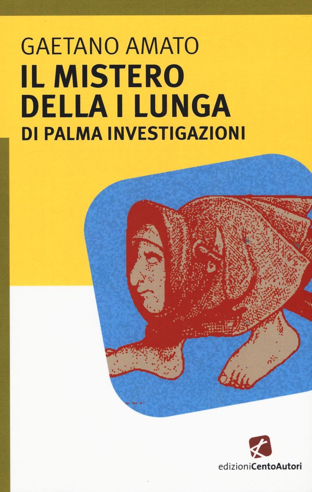 Il mistero della I lungua. Di Palma investigazioni book