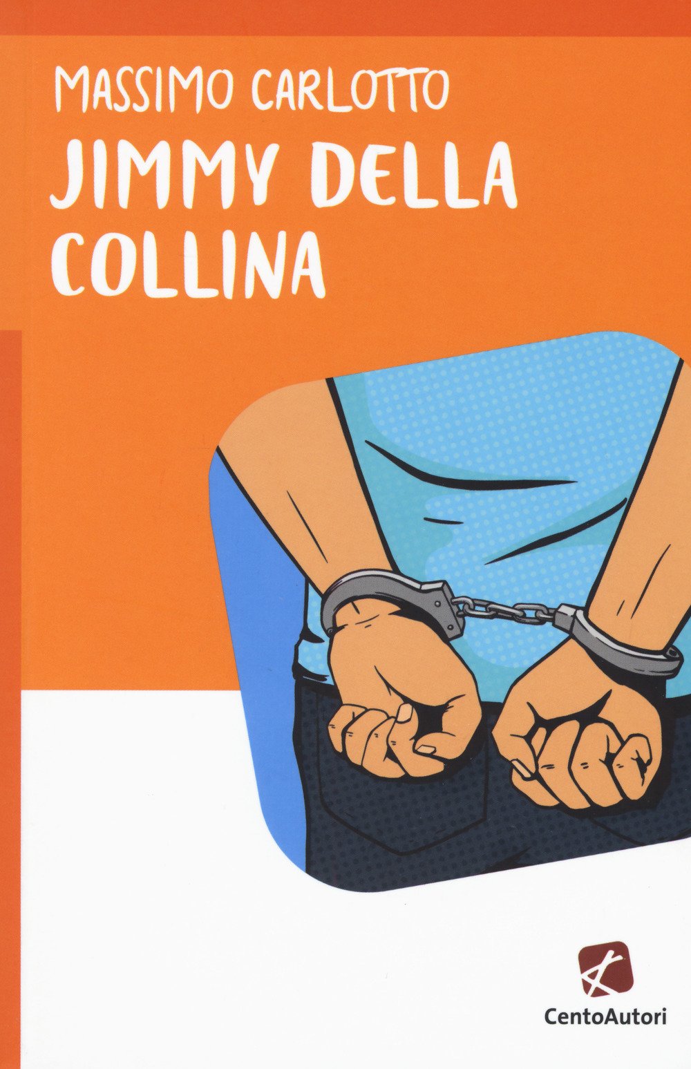 Jimmy della Collina (Storie per crescere) Fiction