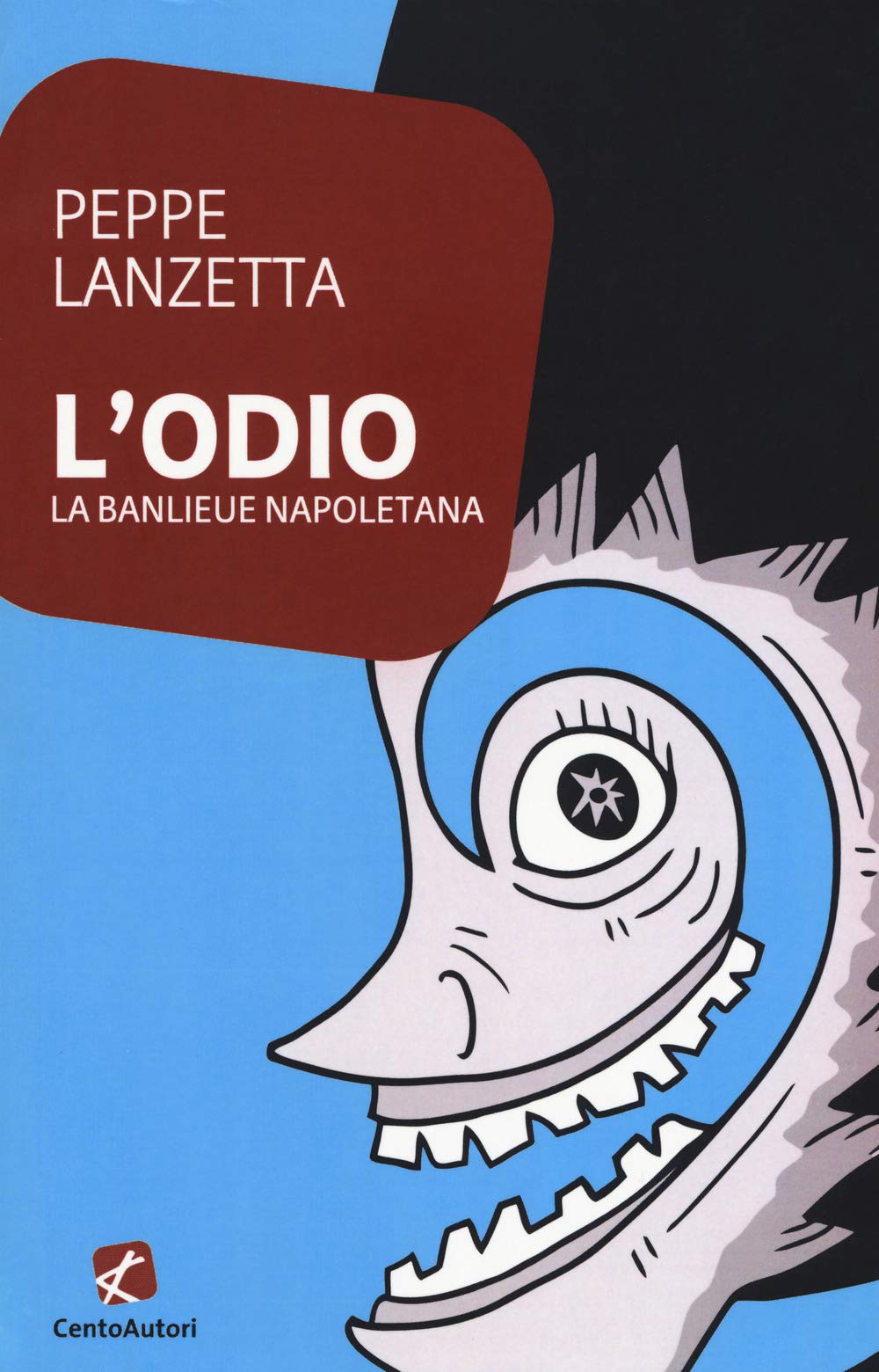 L' odio. La banlieu napoletana Essays & Short Stories