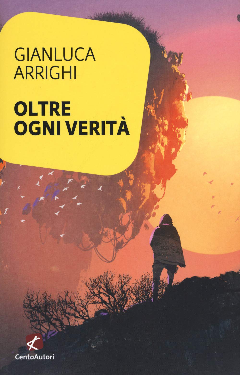 Oltre ogni verità (L' arcobaleno) Contemporary literature