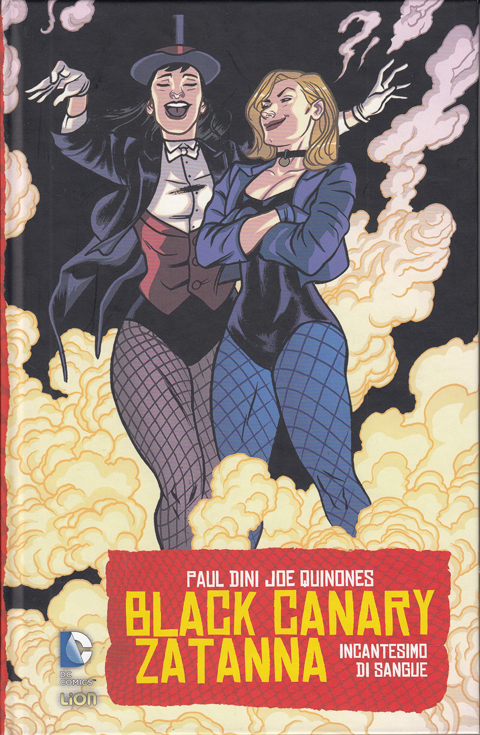 Incantesimo di sangue. Black Canary Zatanna book