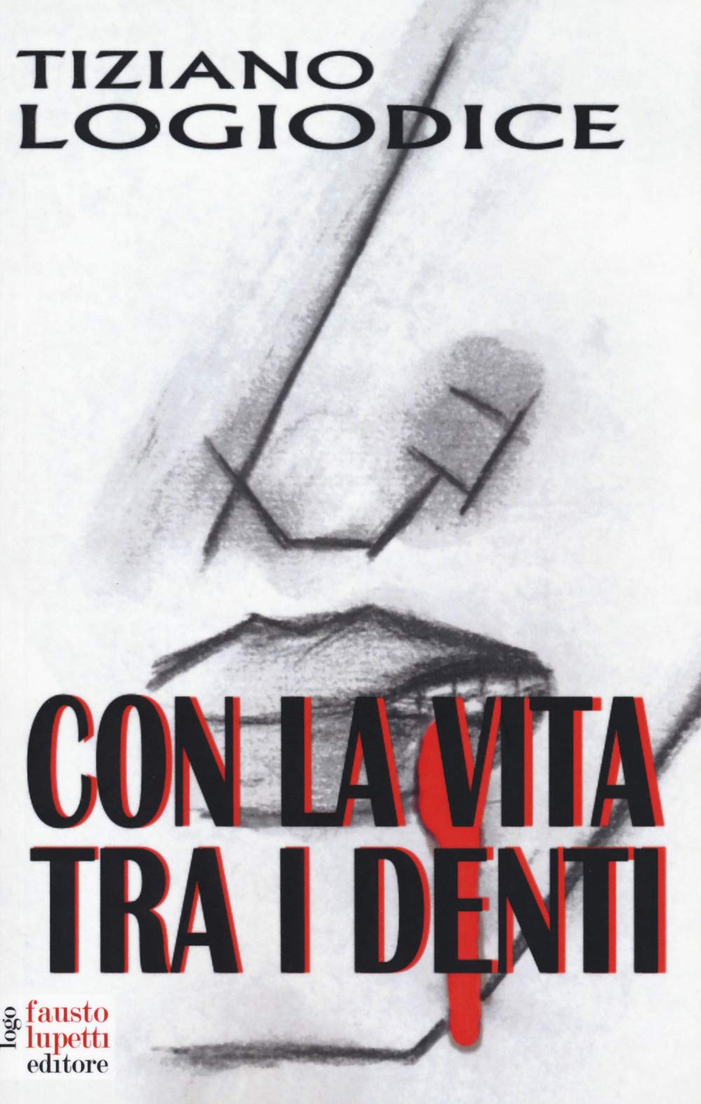 Con la vita tra i denti book
