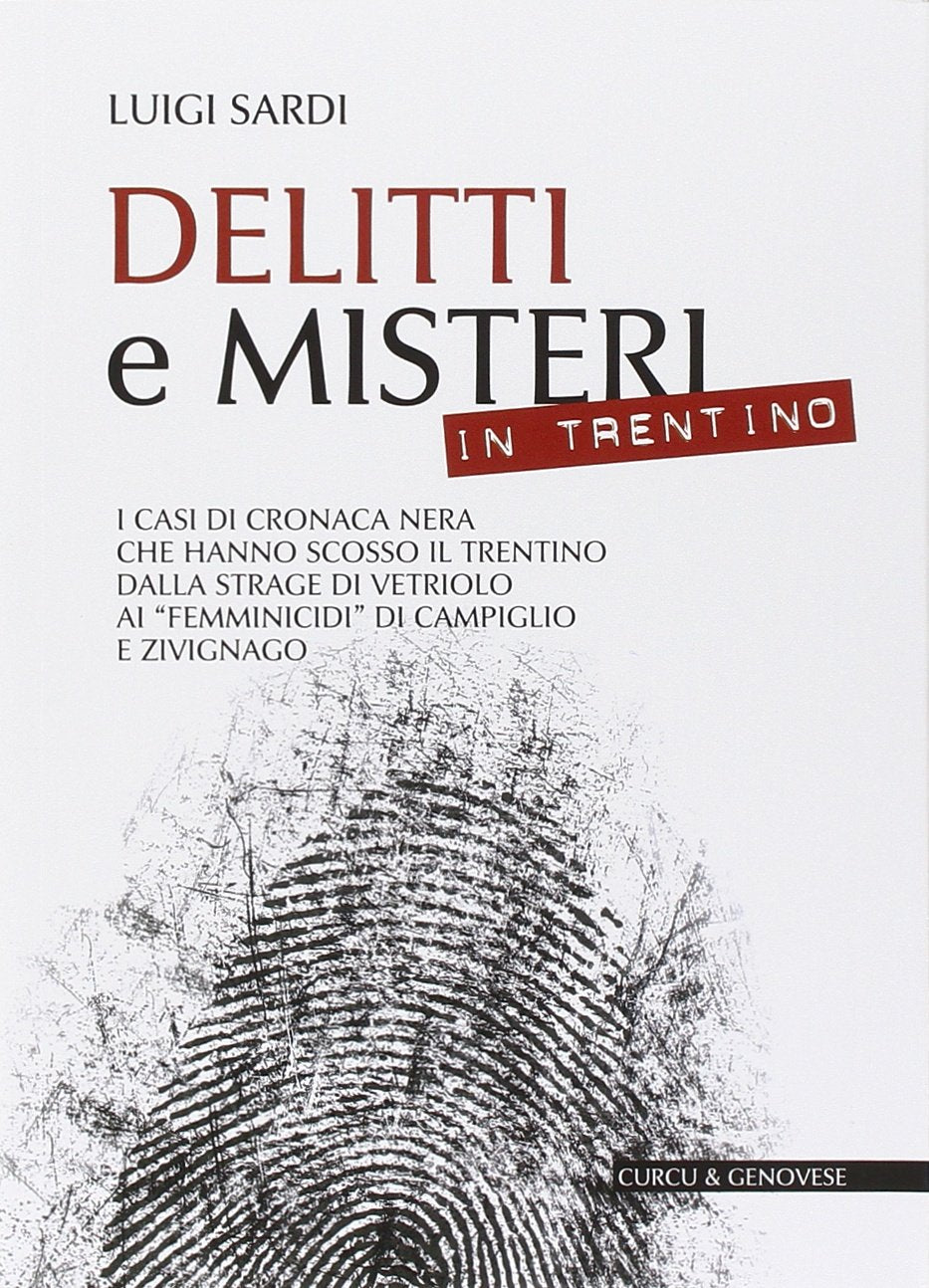 Delitti e misteri in Trentino book