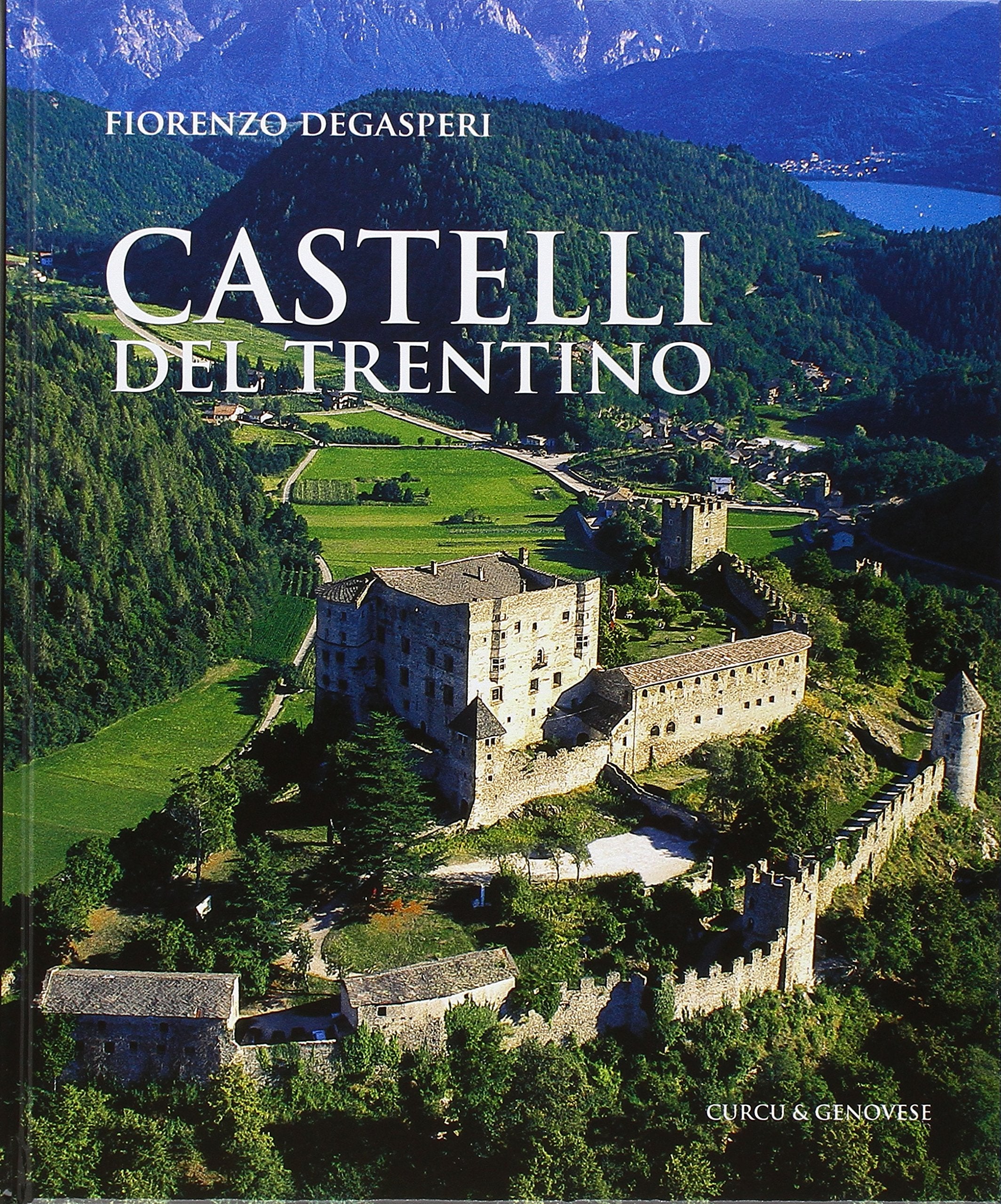 Castelli del Trentino Architecture