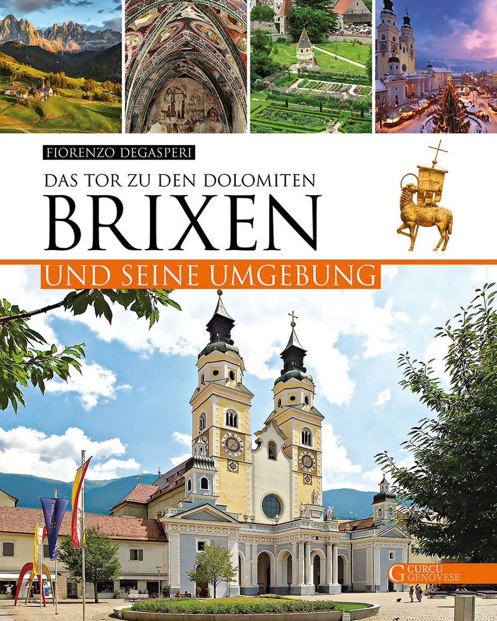 Brixen und seine Umgebung: Das Tor zu den Dolomiten Leisure, Home & Garden