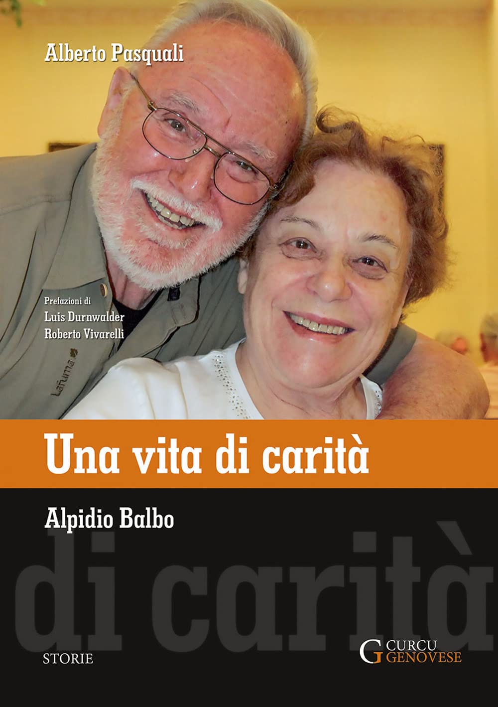 Una vita di carità - Alpidio Balbo Personalities