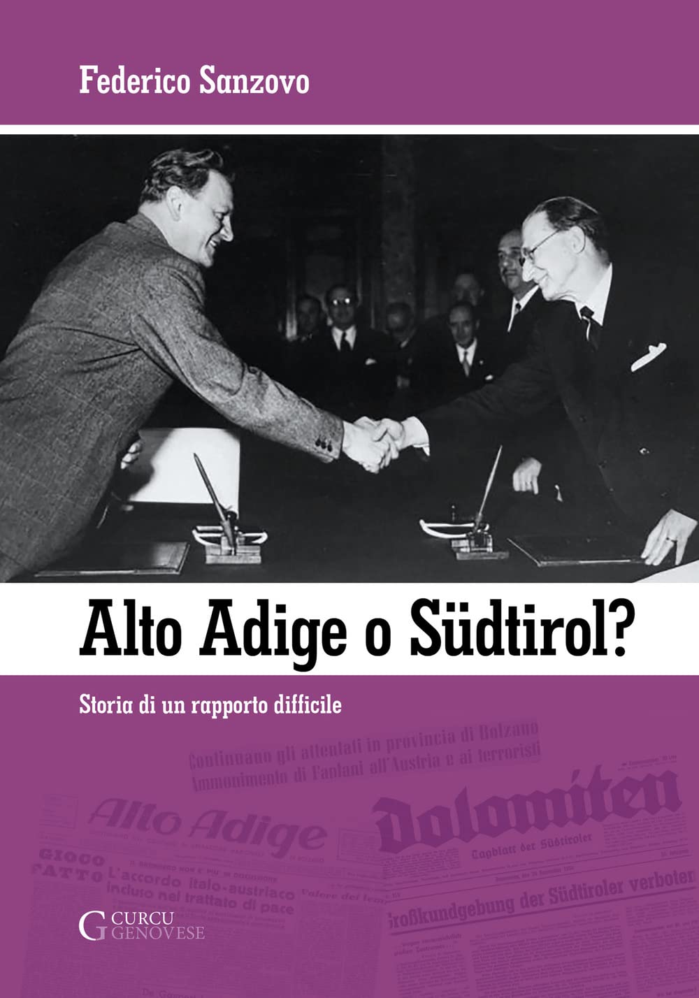 Alto Adige o Südtirol? Politics & History