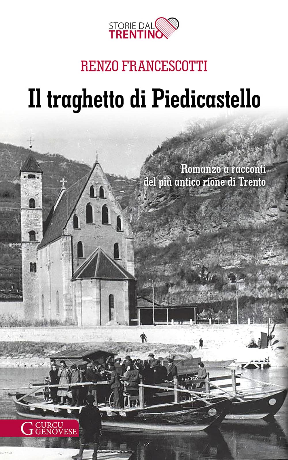 Il traghetto di Piedicastello Essays & Short Stories
