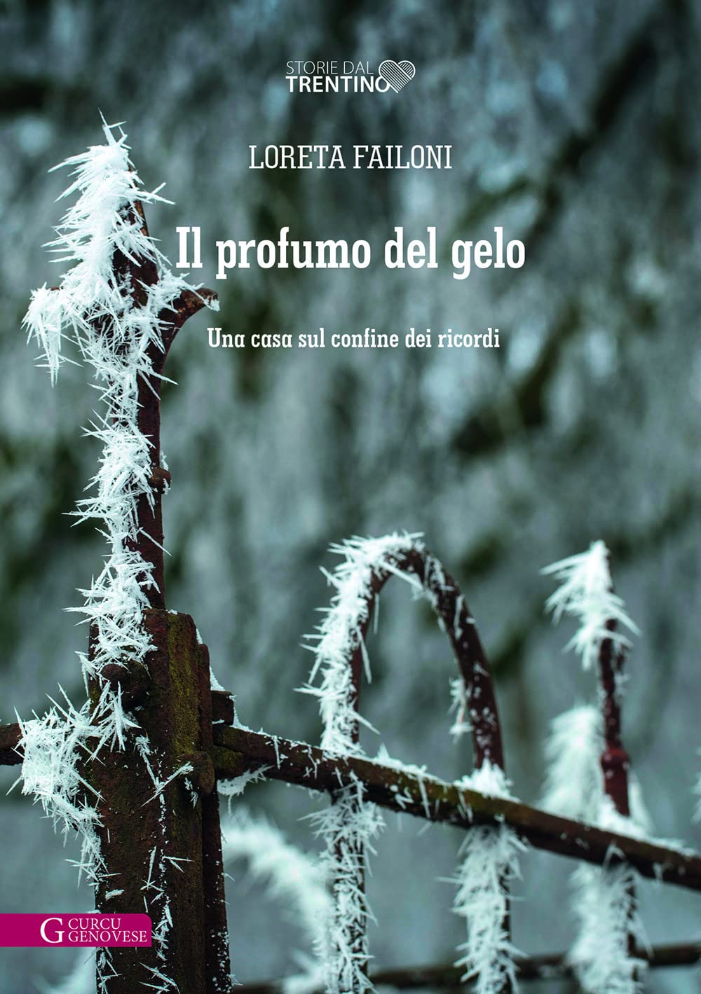 Il profumo del gelo. Una casa sul confine dei ricordi book